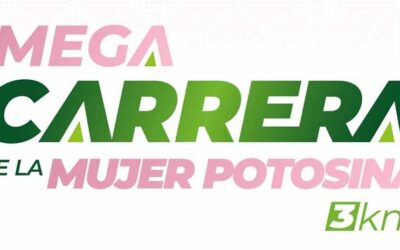 REALIZARÁN “MEGA CARRERA DE LA MUJER POTOSINA”