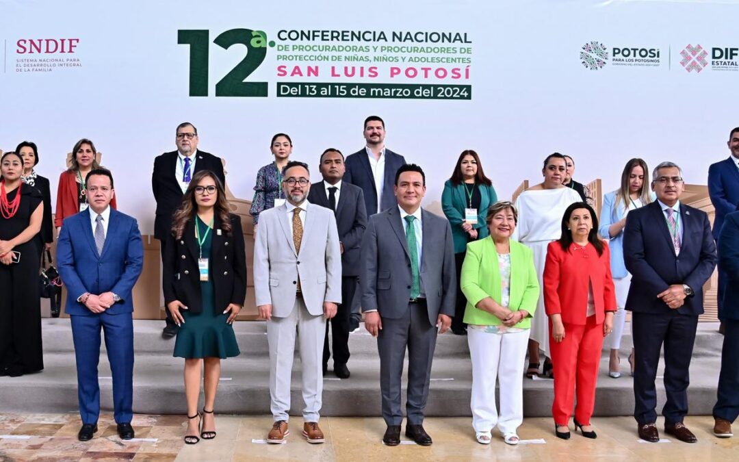 SE REALIZA CONFERENCIA NACIONAL DE PROCURADORAS Y PROCURADORES DE PROTECCIÓN DE NIÑAS, NIÑOS Y ADOLESCENTES EN SLP