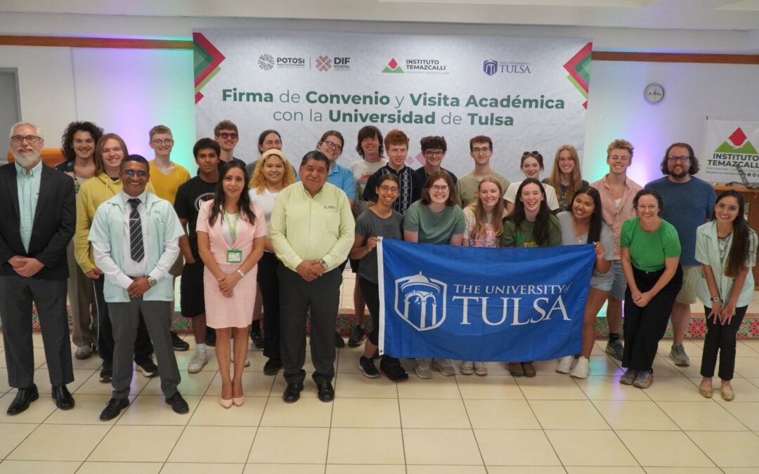 INSTITUTO TEMAZCALLI TRABAJARÁ CON LA UNIVERSIDAD DE TULSA