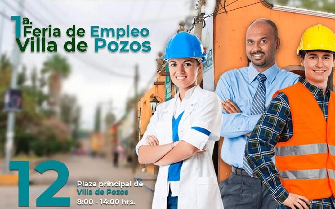 REALIZARÁN PRIMERA FERIA DEL EMPLEO EN VILLA DE POZOS