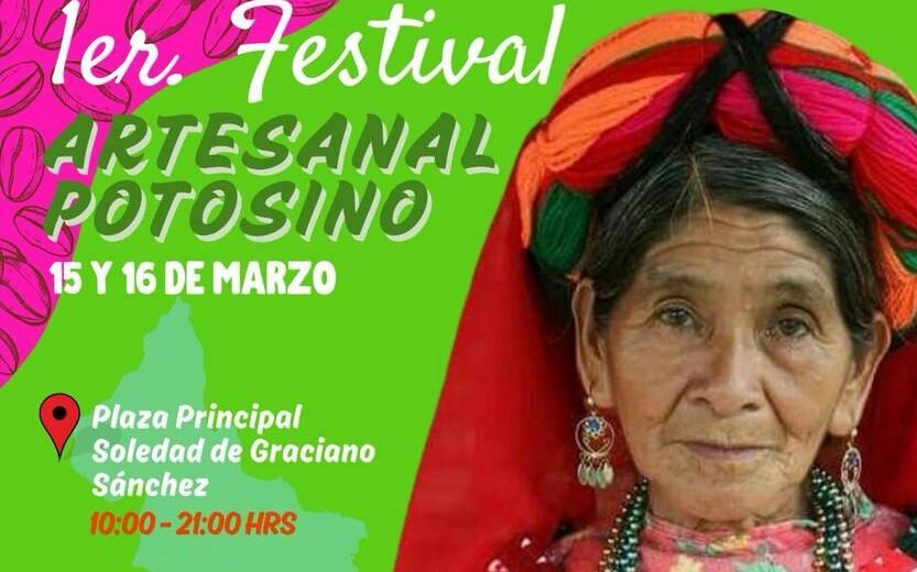 SE REALIZA EL PRIMER FESTIVAL DE ARTESANÍAS POTOSINAS EN SOLEDAD