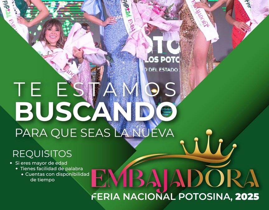 INVITAN A CERTAMEN EMBAJADORAS FENAPO 2025