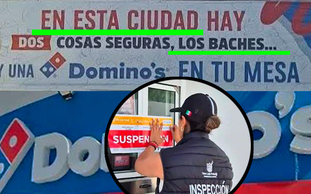 GALINDO CENSURA LA CRÍTICA: MANDA CLAUSURAR DOMINO´S PIZZA