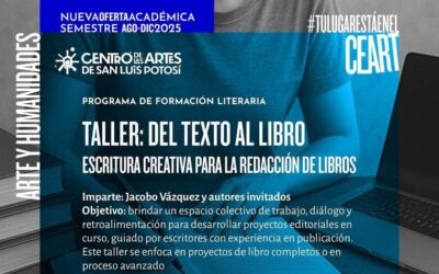 INICIA TALLER DE ESCRITURA CON ESCRITORES INVITADOS EN EL CEART
