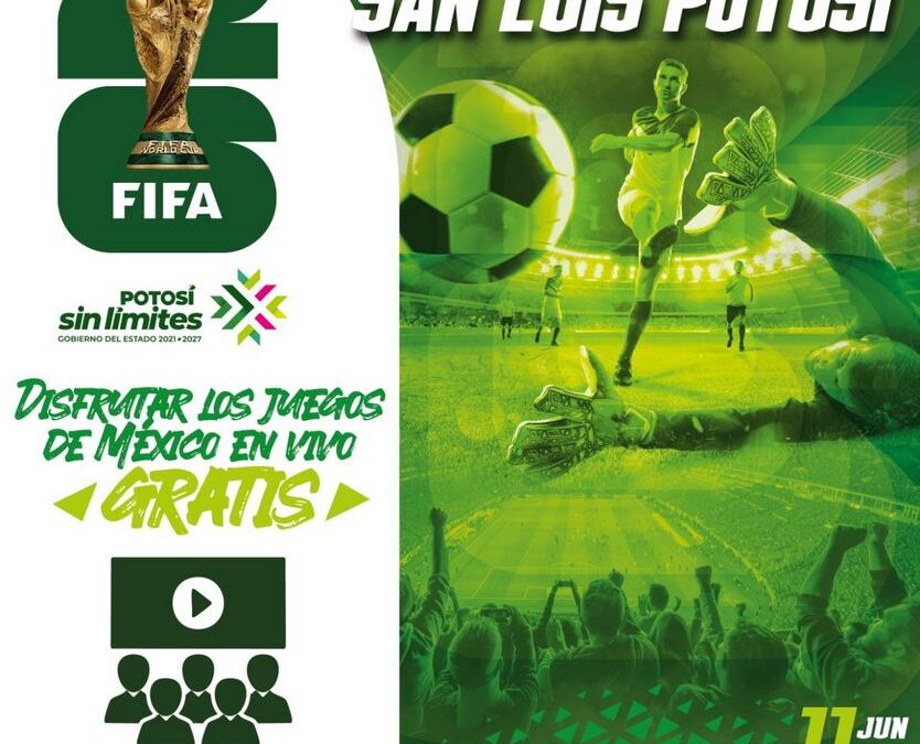 ANUNCIAN TRANSMISIONES GRATUITAS DEL MUNDIAL 2026 EN PANTALLAS GIGANTES EN LA CAPITAL