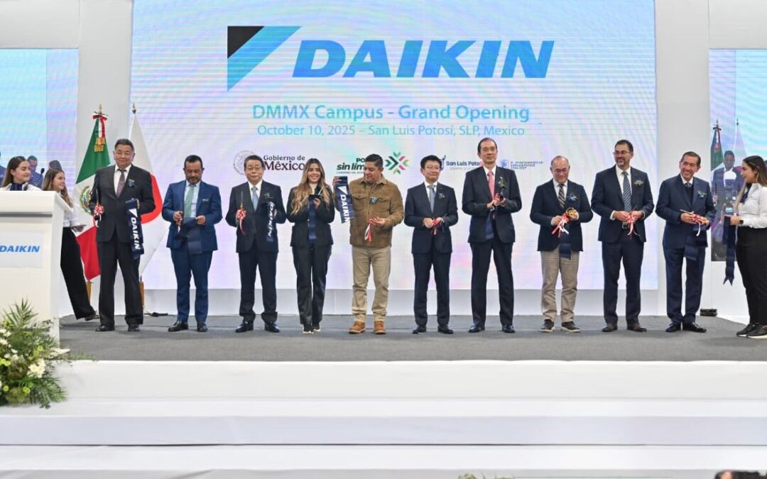 INAUGURAN NUEVO COMPLEJO INDUSTRIAL DAIKIN CON INVERSIÓN DE 310 MILLONES DE DÓLARES
