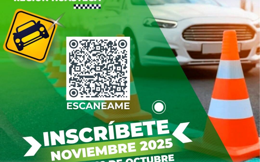 ABREN INSCRIPCIONES PARA CURSOS DE MANEJO EN LA HUASTECA