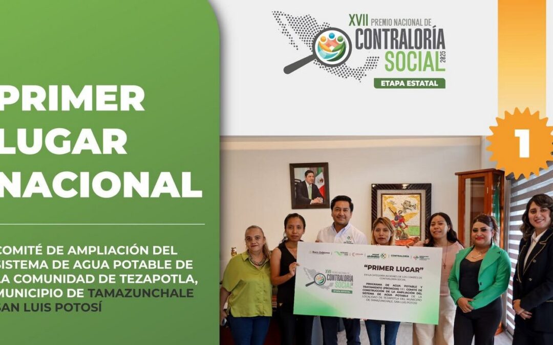 SLP OBTIENE EL PRIMER LUGAR EN EL PREMIO NACIONAL DE CONTRALORÍA SOCIAL 2025