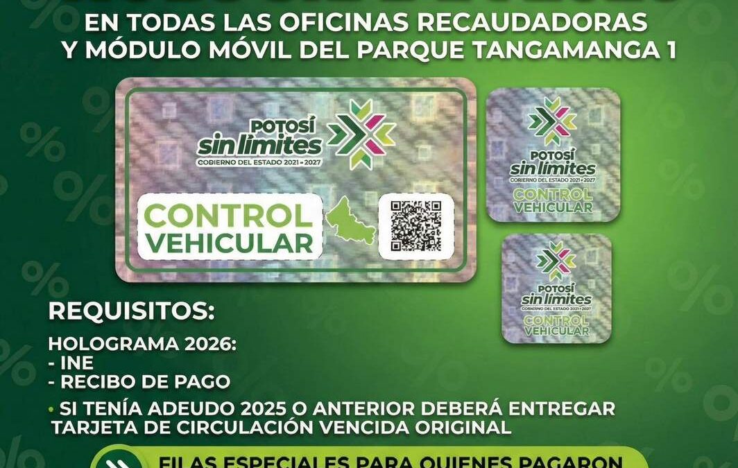 DISPONIBLE ENTREGA DEL HOLOGRAMA DE CONTROL VEHICULAR 2026