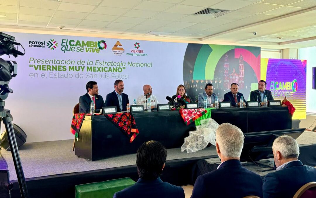 VIERNES MUY MEXICANO LLEGA A SAN LUIS EN APOYO A MIPYMES