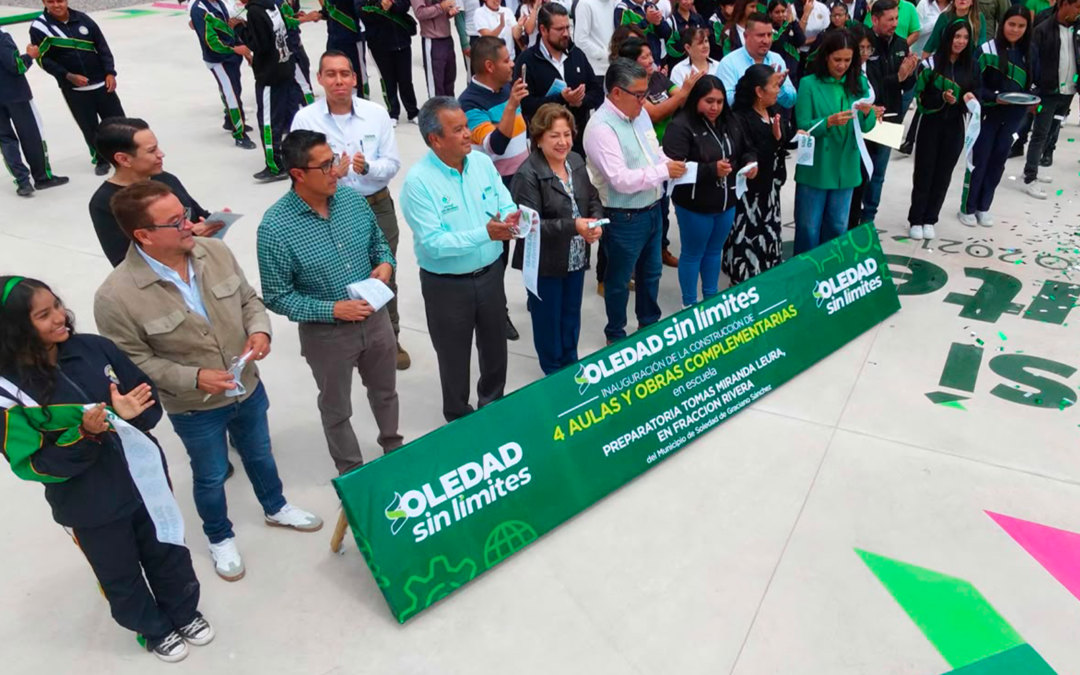 SOLEDAD DE GRACIANO SÁNCHEZ MEJORA PLANTEL EDUCATIVO